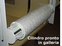 Il cilindro in galleria pronto per le prime prove